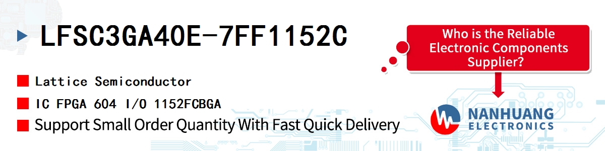 LFSC3GA40E-7FF1152C Lattice IC FPGA 604 I/O 1152FCBGA