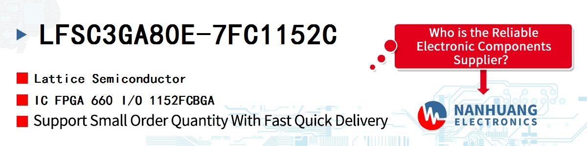 LFSC3GA80E-7FC1152C Lattice IC FPGA 660 I/O 1152FCBGA