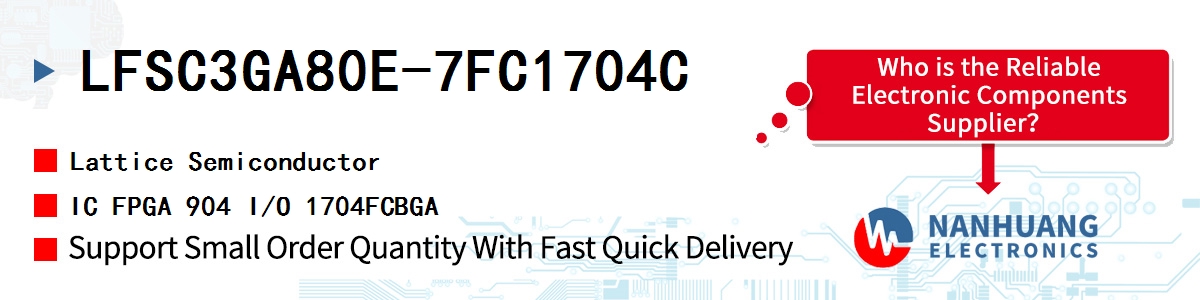 LFSC3GA80E-7FC1704C Lattice IC FPGA 904 I/O 1704FCBGA