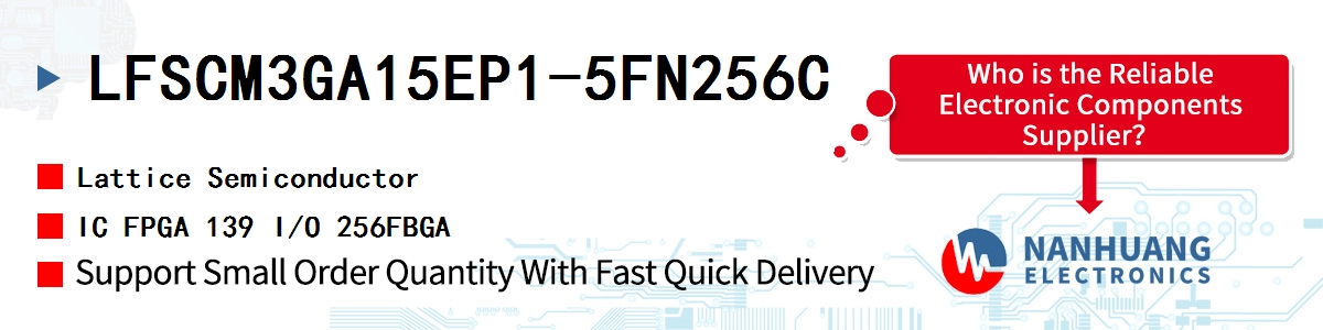 LFSCM3GA15EP1-5FN256C Lattice IC FPGA 139 I/O 256FBGA