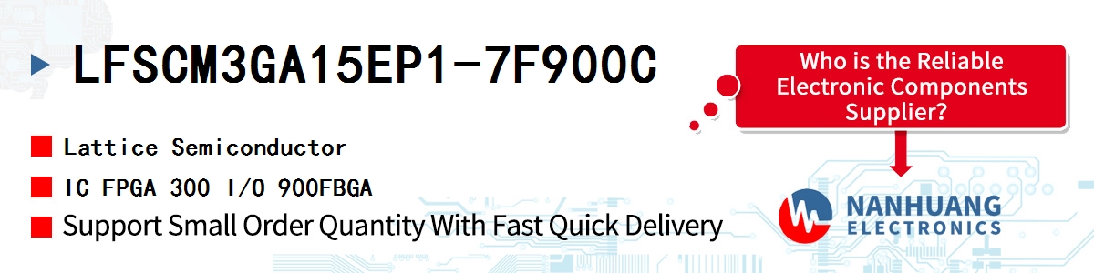 LFSCM3GA15EP1-7F900C Lattice IC FPGA 300 I/O 900FBGA