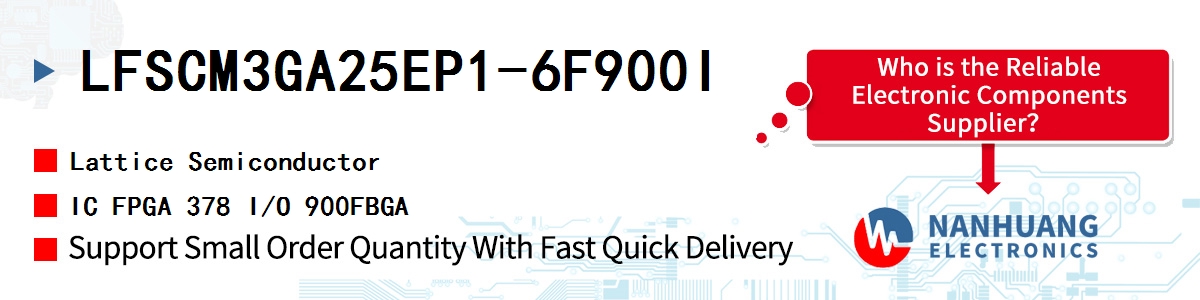 LFSCM3GA25EP1-6F900I Lattice IC FPGA 378 I/O 900FBGA