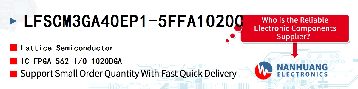 LFSCM3GA40EP1-5FFA1020C Lattice IC FPGA 562 I/O 1020BGA