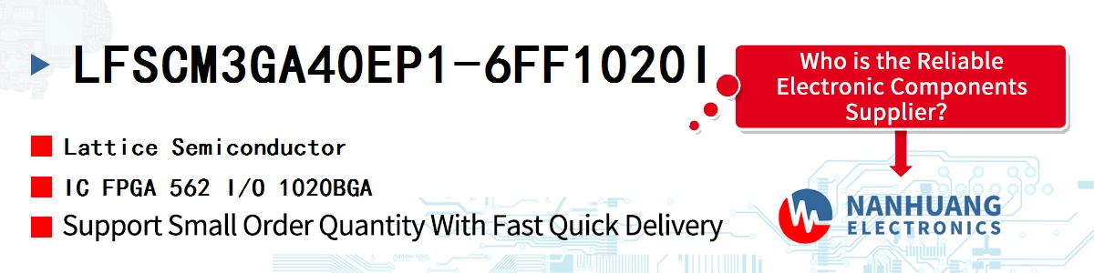 LFSCM3GA40EP1-6FF1020I Lattice IC FPGA 562 I/O 1020BGA