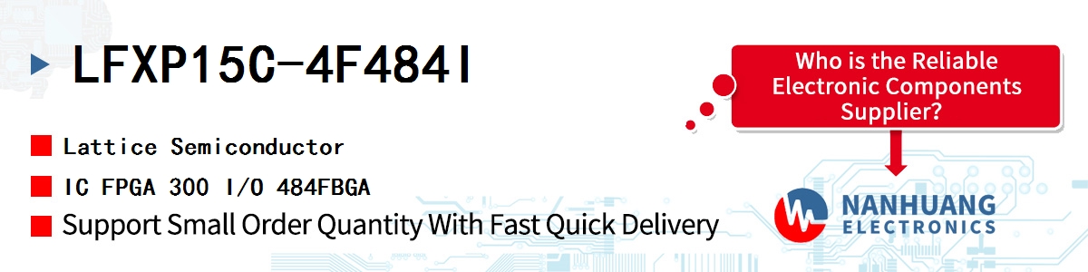 LFXP15C-4F484I Lattice IC FPGA 300 I/O 484FBGA