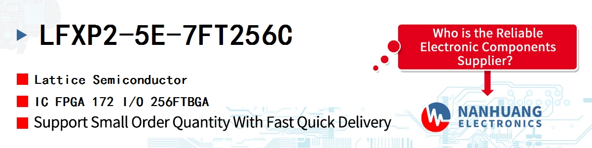 LFXP2-5E-7FT256C Lattice IC FPGA 172 I/O 256FTBGA