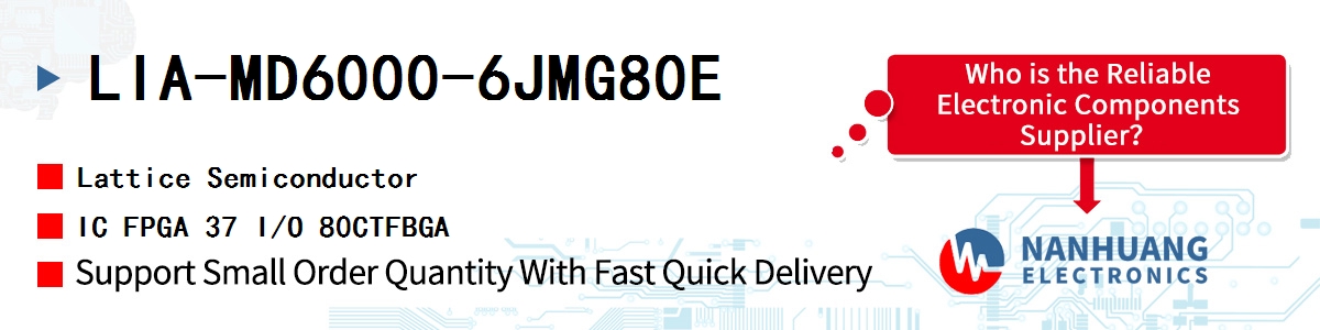 LIA-MD6000-6JMG80E Lattice IC FPGA 37 I/O 80CTFBGA