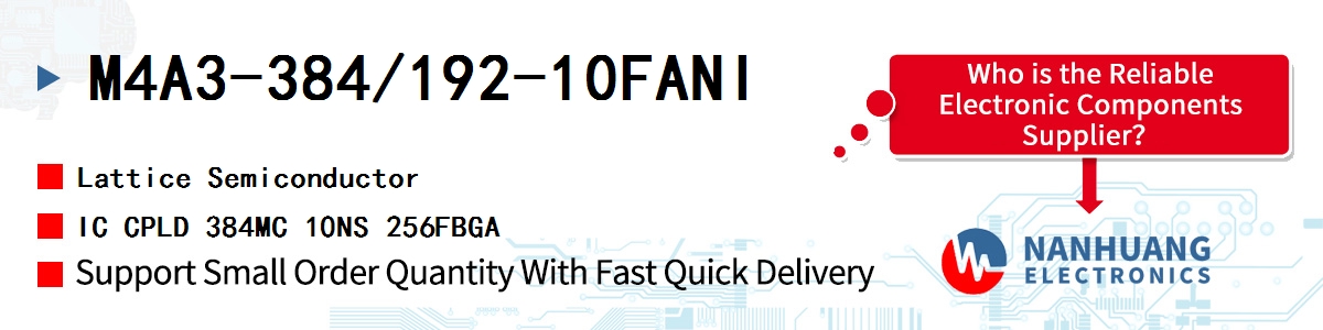 M4A3-384/192-10FANI Lattice IC CPLD 384MC 10NS 256FBGA