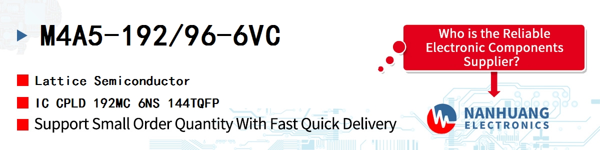 M4A5-192/96-6VC Lattice IC CPLD 192MC 6NS 144TQFP
