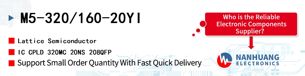 M5-320/160-20YI Lattice IC CPLD 320MC 20NS 208QFP