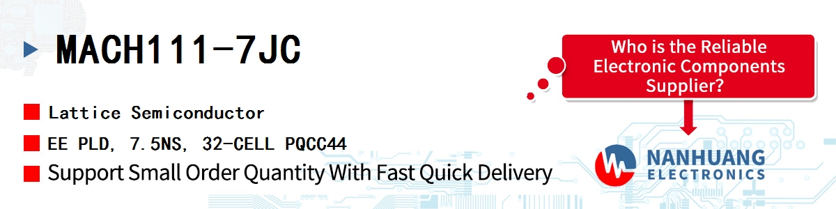 MACH111-7JC Lattice EE PLD, 7.5NS, 32-CELL PQCC44