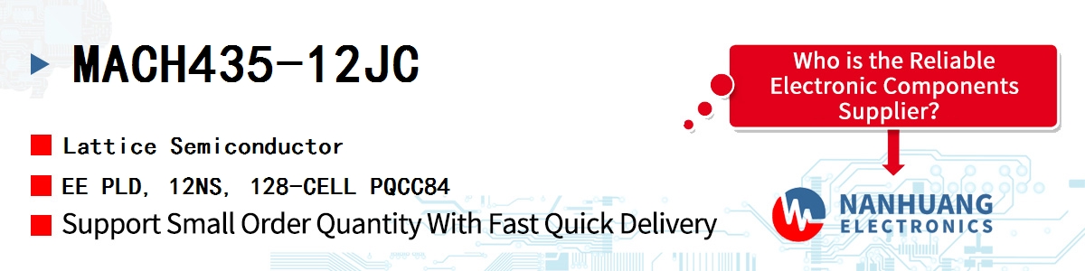 MACH435-12JC Lattice EE PLD, 12NS, 128-CELL PQCC84