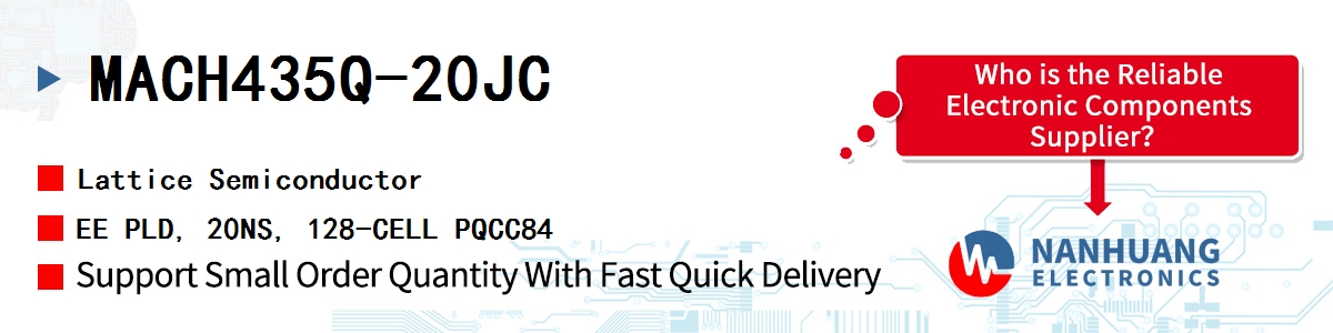 MACH435Q-20JC Lattice EE PLD, 20NS, 128-CELL PQCC84