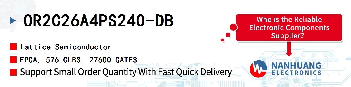 OR2C26A4PS240-DB Lattice FPGA, 576 CLBS, 27600 GATES