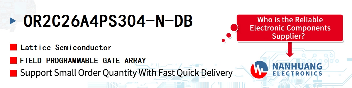 OR2C26A4PS304-N-DB Lattice FIELD PROGRAMMABLE GATE ARRAY