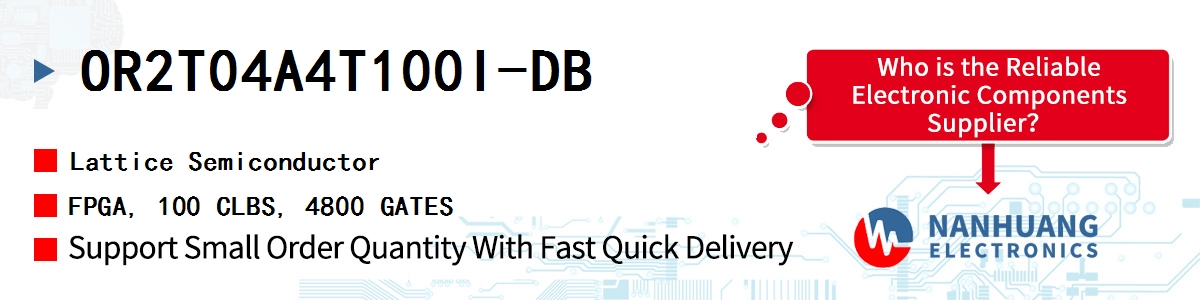 OR2T04A4T100I-DB Lattice FPGA, 100 CLBS, 4800 GATES