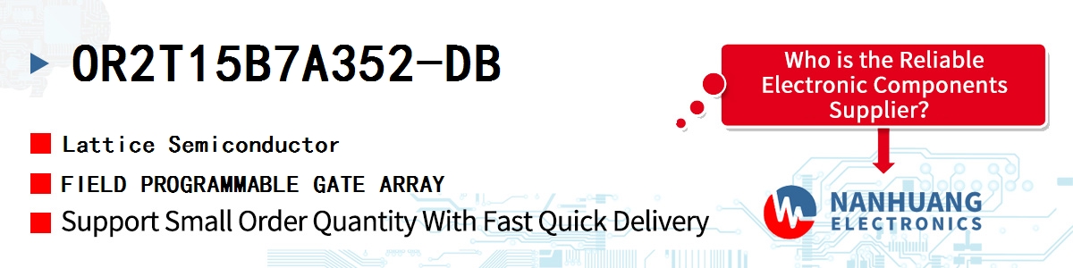 OR2T15B7A352-DB Lattice FIELD PROGRAMMABLE GATE ARRAY