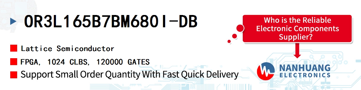 OR3L165B7BM680I-DB Lattice FPGA, 1024 CLBS, 120000 GATES