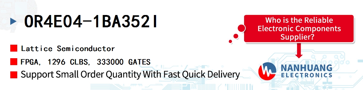 OR4E04-1BA352I Lattice FPGA, 1296 CLBS, 333000 GATES