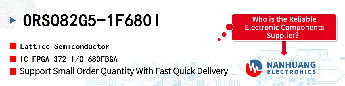 ORSO82G5-1F680I Lattice IC FPGA 372 I/O 680FBGA