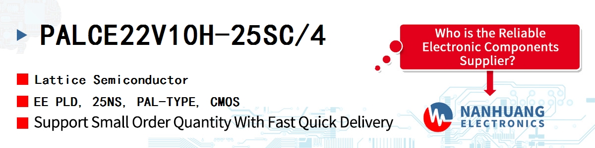 PALCE22V10H-25SC/4 Lattice EE PLD, 25NS, PAL-TYPE, CMOS