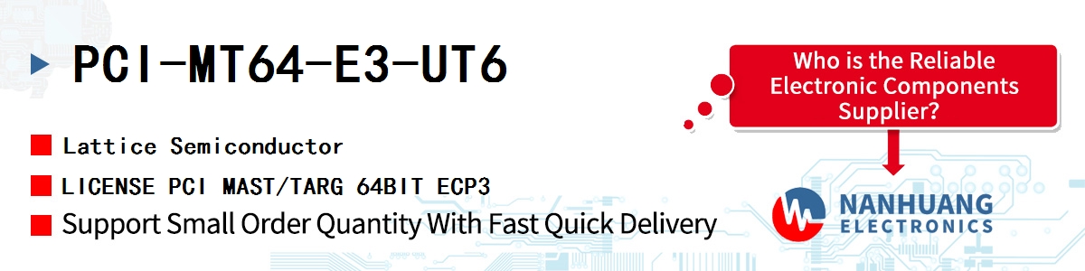 PCI-MT64-E3-UT6 Lattice LICENSE PCI MAST/TARG 64BIT ECP3