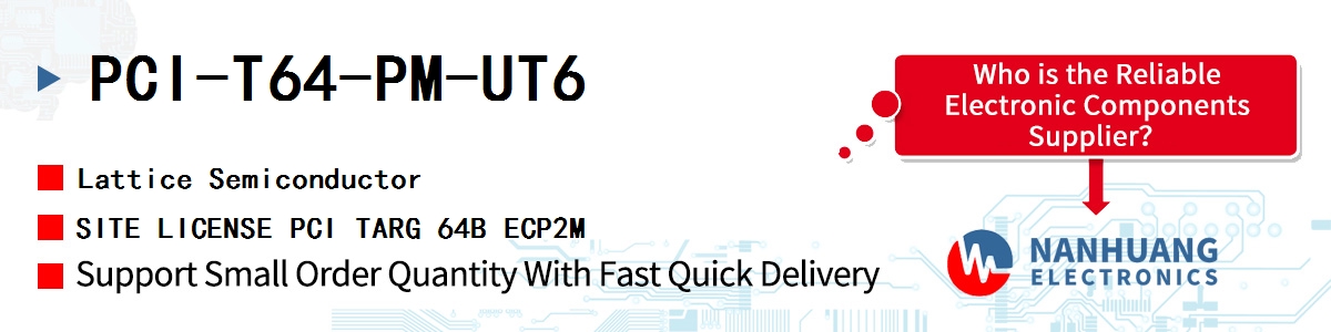 PCI-T64-PM-UT6 Lattice SITE LICENSE PCI TARG 64B ECP2M