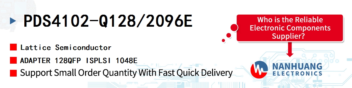 PDS4102-Q128/2096E Lattice ADAPTER 128QFP ISPLSI 1048E