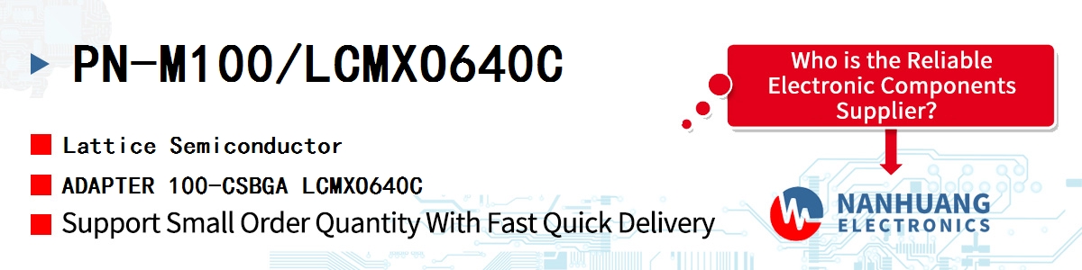 PN-M100/LCMXO640C Lattice ADAPTER 100-CSBGA LCMXO640C