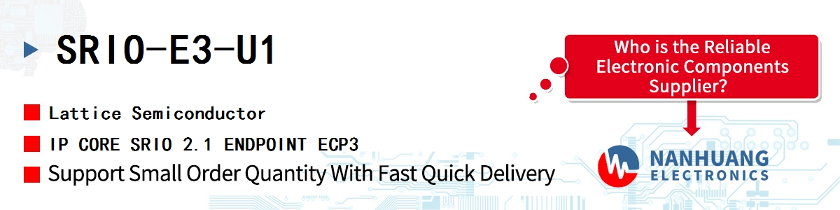 SRIO-E3-U1 Lattice IP CORE SRIO 2.1 ENDPOINT ECP3