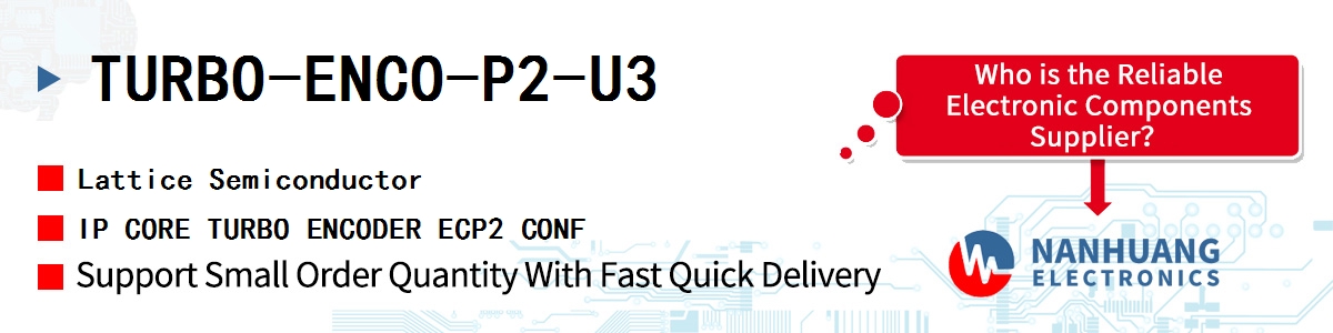 TURBO-ENCO-P2-U3 Lattice IP CORE TURBO ENCODER ECP2 CONF