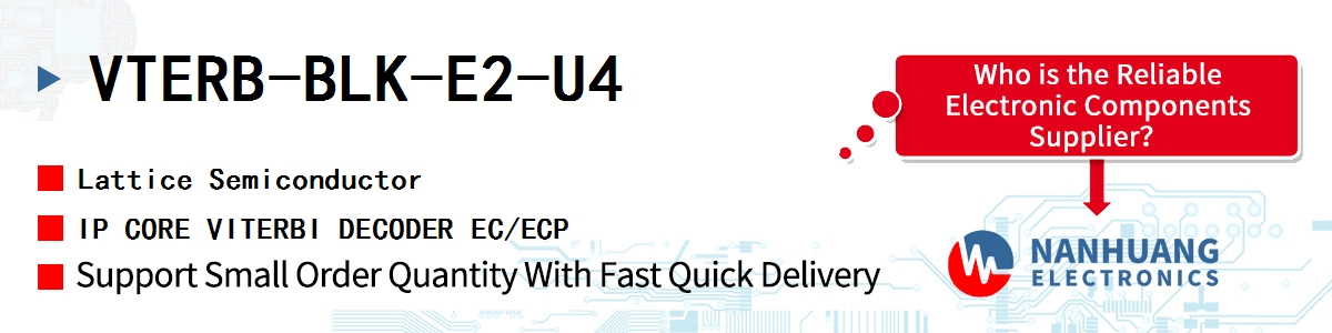 VTERB-BLK-E2-U4 Lattice IP CORE VITERBI DECODER EC/ECP